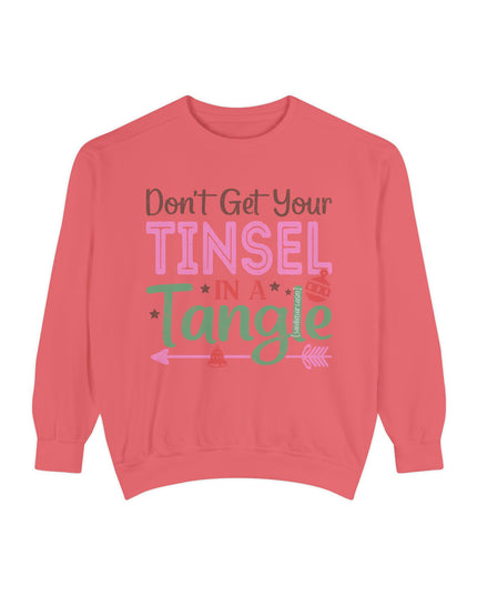 Christmas Sweatshirt — "Don't Get Your Tinsel in a Tangle" Holiday Crewneck