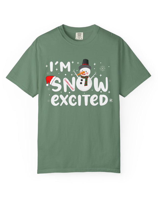 I'm Snow Excited Snowman T-Shirt