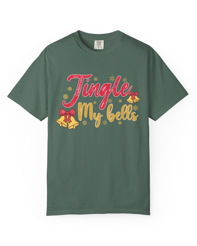 T-Shirt — "______ My Bells" Festive Christmas Graphic Tee