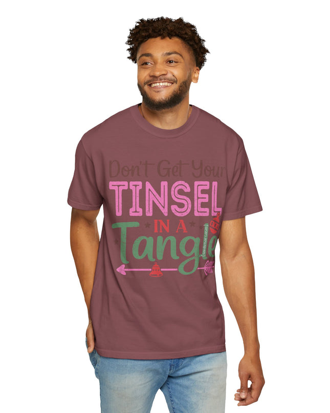 Holiday T-Shirt — "Don't Get Your Tinsel In A Tangle" Christmas Graphic Tee