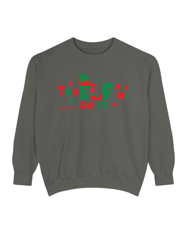 Christmas Sweatshirt - "The ELF Made Me Do It" Holiday Crewneck