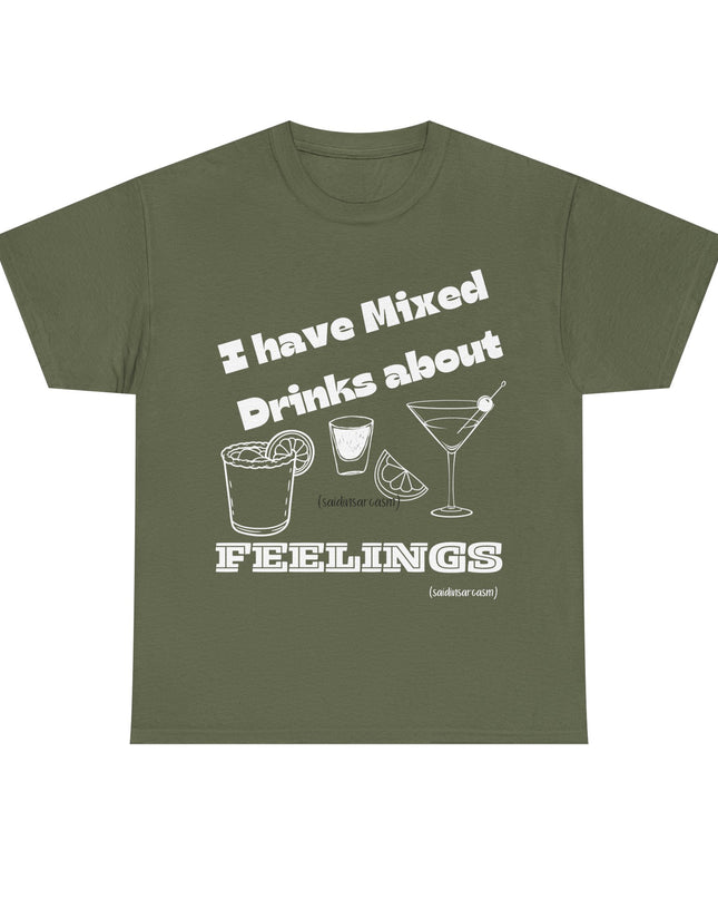 'Mixed Drinks About Feelings' Shirt