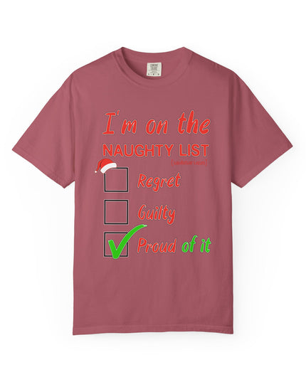 Naughty List T-Shirt – "I’m on the Naughty List: Proud of It" Christmas Tee