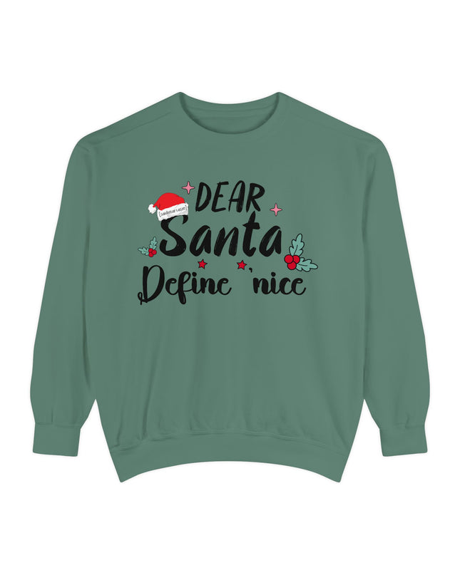 "Dear Santa Define 'Nice'" Holiday Graphic Crewneck