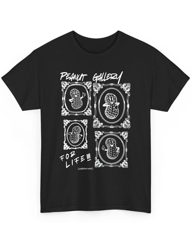 'Peanut Gallery for Life' Shirt