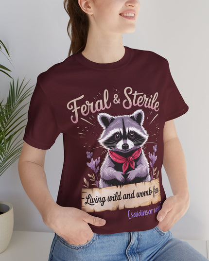 'Feral & Sterile' Raccoon Tee