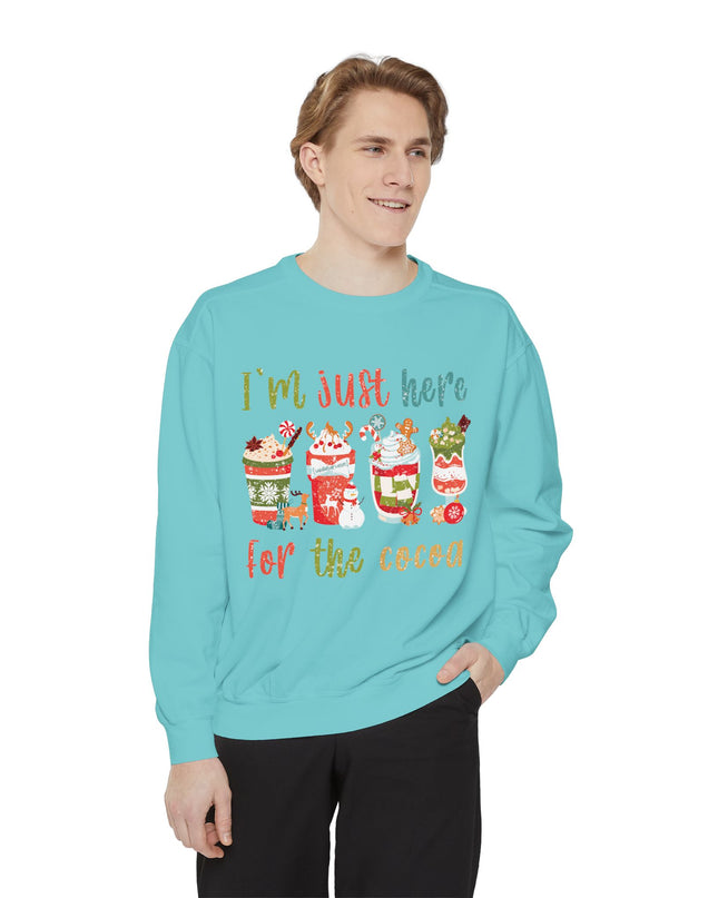 Holiday Sweatshirt - "I'm Just Here for the Cocoa" Christmas Cocoa Crewneck