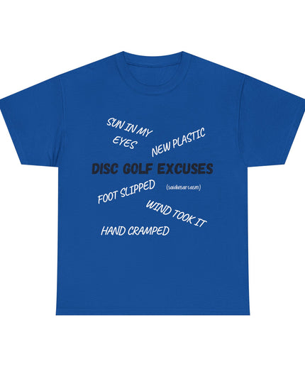 'Disc Golf Excuses' Shirt