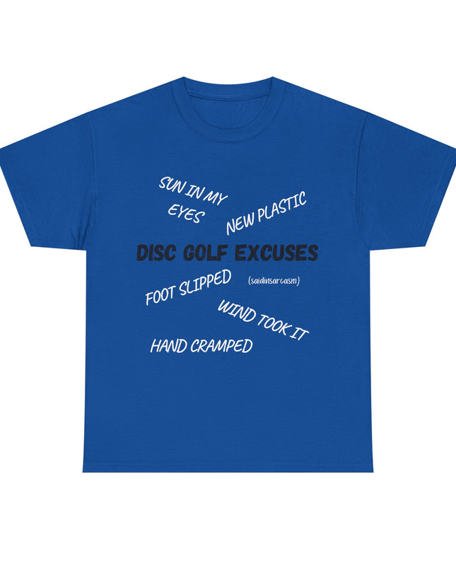 'Disc Golf Excuses' Shirt