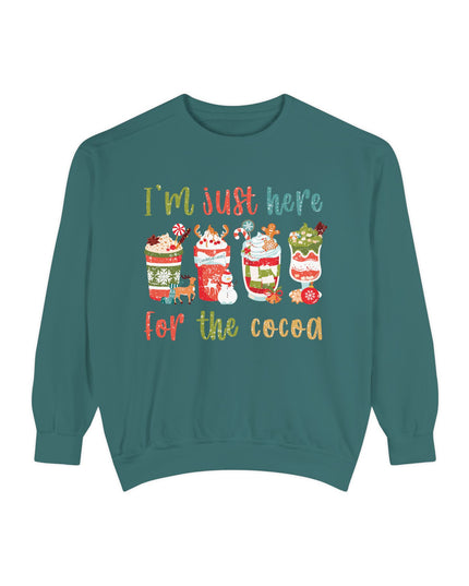 Holiday Sweatshirt - "I'm Just Here for the Cocoa" Christmas Cocoa Crewneck