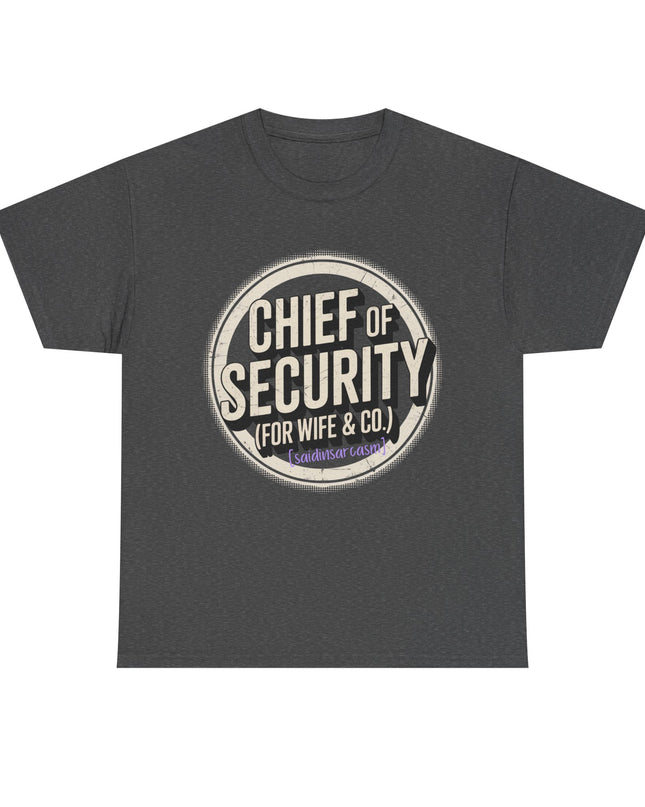 'Chief of Security' Unisex Tee - Funny Gift for Husband, Great for Father's Day, Casual Tee, Couples Apparel, Everyday Wear