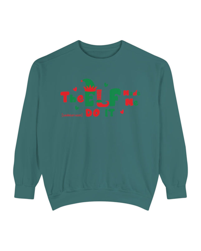 Christmas Sweatshirt - "The ELF Made Me Do It" Holiday Crewneck