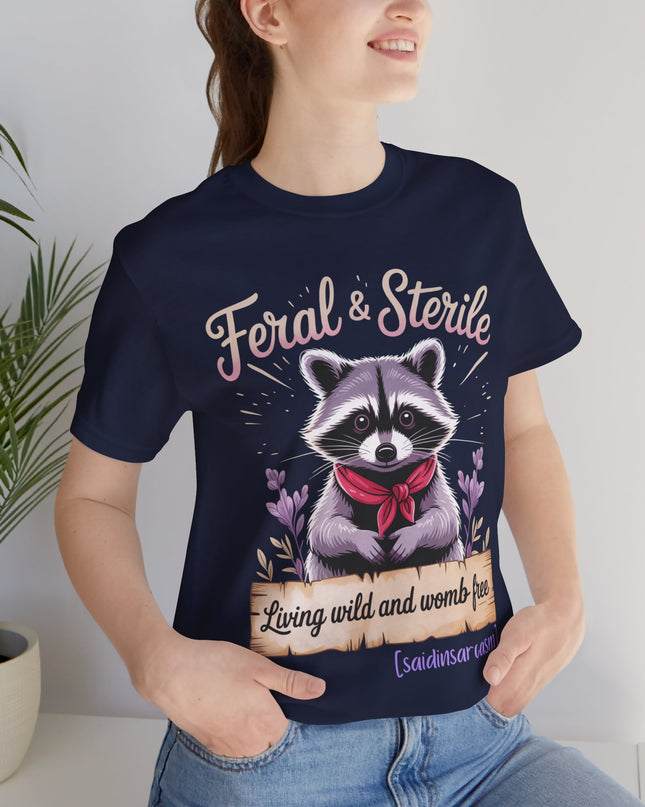 'Feral & Sterile' Raccoon Tee