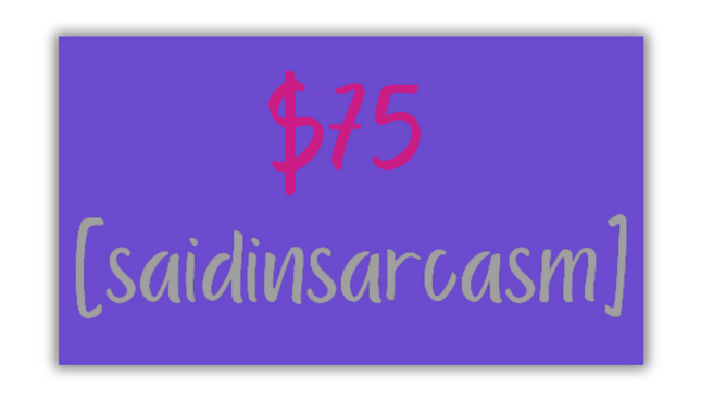 SaidInSarcasm Gift Card